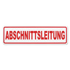 Magnetschild Schild ABSCHNITTSLEITUNG