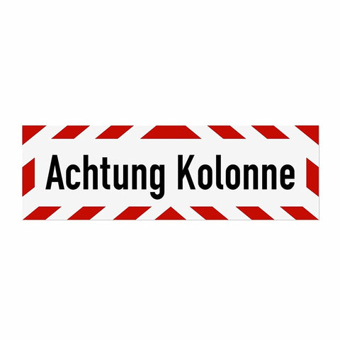 Magnetschild Schild Achtung Kolonne
