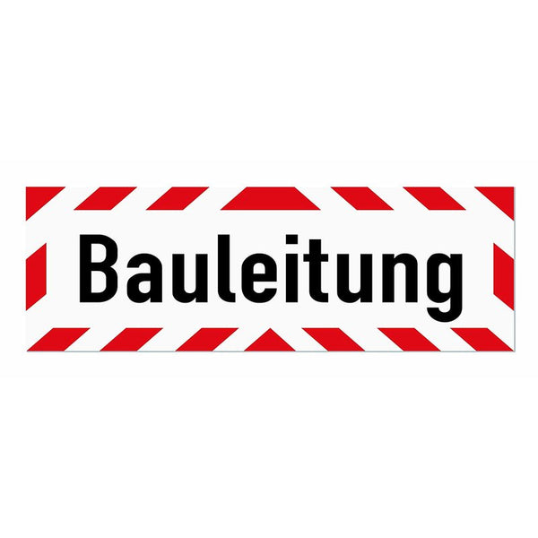 Magnetschild Schild Bauleitung
