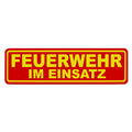 Magnetschild Schild FEUERWEHR IM EINSATZ