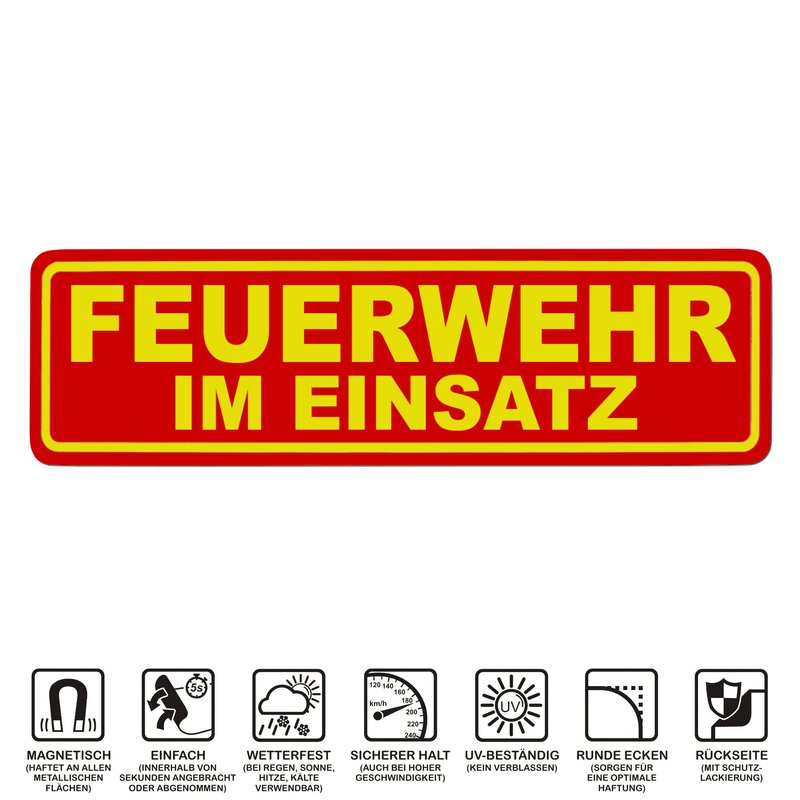 Magnetschild Schild FEUERWEHR IM EINSATZ