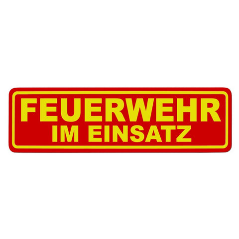 Magnetschild Schild FEUERWEHR IM EINSATZ
