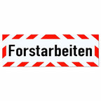Magnetschild Schild Forstarbeiten