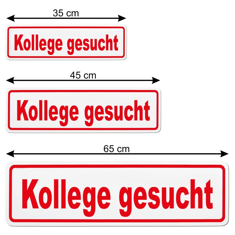 Magnetschild Schild Kollege gesucht