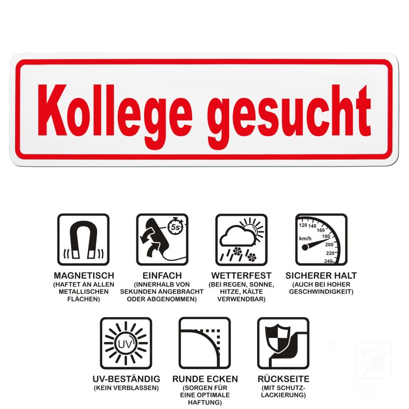 Magnetschild Schild Kollege gesucht