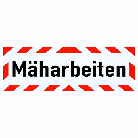 Magnetschild Schild Mäharbeiten