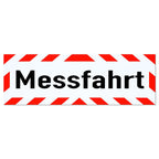 Magnetschild Schild Messfahrt