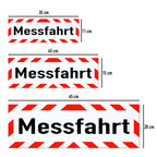 Magnetschild Schild Messfahrt