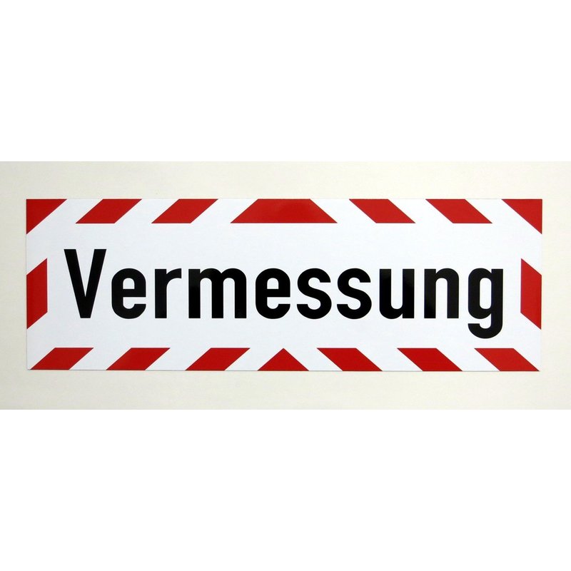 Magnetschild Schild Vermessung