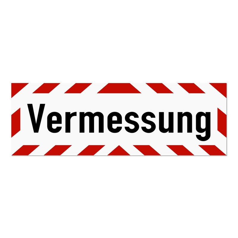 Magnetschild Schild Vermessung