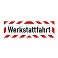 Magnetschild Schild Werkstattfahrt
